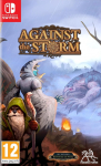Against the Storm Nintendo Switch