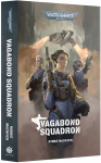 Warhammer 40,000 - Vagabond Squadron (Paperback) raamat