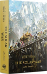 Solar War : Siege of Terra Volume 1 (The Horus Heresy) raamat