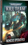Warhammer 40,000 - Kill Team: Nemesis Operatives