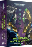 Warhammer 40,000 - The Infinite and the Divine (Hardback) raamat
