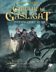 Call of Cthulhu - Cthulhu by Gaslight: Investigators' Guide Book