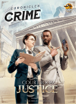 Chronicles of Crime: Courtroom Justice