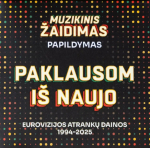 MUZIKINIS ŽAIDIMAS | PAKLAUSOM I&Scaron; NAUJO (papildymas)