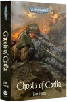 Warhammer 40,000 - Ghosts of Cadia (Hardback) raamat