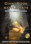 Dragon Lairs & Dungeons A Giant Book of Battle Mats