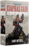 Ciaphas Cain: Hero of the Imperium (Paperback) raamat