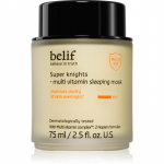 belif Super Knights Multi Vitamin Mask Intensiivne taastav &ouml;&ouml;mask kuivale ja niiskuse kaotanud nahale k&otilde;igile nahat&uuml;&uuml;pidele 75 ml