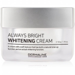 Dermaline Always Bright Whitening Cream kirgastav n&auml;okreem 50 g