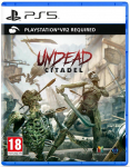 Undead Citadel PSVR2 PS5