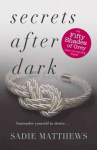 Secrets After Dark (After Dark Book 2): Book Two in the After Dark series, Bk. 2