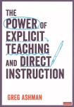Power of Explicit Teaching and Direct Instruction