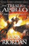 Dark Prophecy (The Trials of Apollo Book 2), The