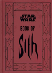 Star Wars - Book of Sith: Secrets from the Dark Side, Star Wars - Book of Sith Secrets from the Dark Side