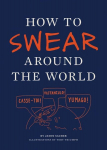 How to Swear Around the World