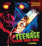 Teenage Slasher Movie Book, 2nd Revised and Expanded Edition 2nd edition