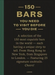 150 Bars You Need to Visit Before You Die Revised edition