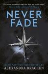 A Darkest Minds Novel: Never Fade: Book 2, Book 2