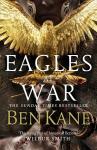 Eagles at War: (Eagles of Rome 1), 1, Eagles at War Eagles of Rome
