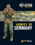 Bolt Action: Armies of Germany: 2nd Edition 2nd Revised edition