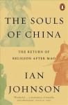 Souls of China: The Return of Religion After Mao