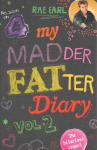 My Madder Fatter Diary, v. 2