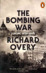 Bombing War: Europe, 1939-1945