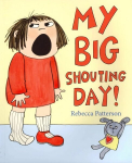 My Big Shouting Day