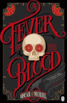 Fever of the Blood: A Victorian Mystery Book 2