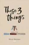 These Three Things