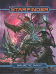 Starfinder RPG: Galactic Magic