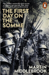 First Day on the Somme: 1 July 1916