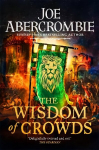 Wisdom of Crowds: The Riotous Conclusion to The Age of Madness