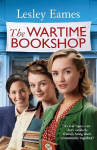 Wartime Bookshop: The first in a heart-warming WWII saga series about community and friendship, from the RNA award-winning author