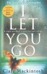 I Let You Go: The Richard & Judy Bestseller