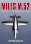 Miles M.52: Gateway to Supersonic Flight New edition