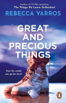Great and Precious Things: TikTok made me buy it: the most emotional and heart-wrenching romance of 2022
