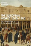 Euroopa maailm 1500&ndash;1800: Sissejuhatus varauusaegsesse ajalugu, 4. v&auml;ljaanne