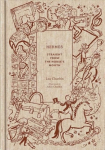 Hermes: Straight from the Horse's Mouth: Straight from the Horse's Mouth