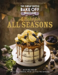 Great British Bake Off: A Bake for all Seasons: The official 2021 Great British Bake Off book