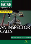 Inspector Calls PRACTICE TESTS: York Notes for GCSE (9-1): - the best way to practise and feel ready for 2022 and 2023 assessments and exams