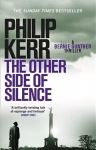 Other Side of Silence: Bernie Gunther Thriller 11, 11, Bernie Gunther Mystery