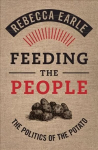 Feeding the People: The Politics of the Potato New edition
