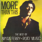CD BRYAN FERRY + ROXY MUSIC "The Best Of"