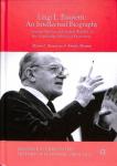 Luigi L. Pasinetti: An Intellectual Biography: Leading Scholar and System Builder of the Cambridge School of Economics 1st ed. 2018