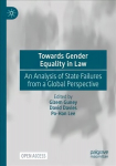 Towards Gender Equality in Law: An Analysis of State Failures from a Global Perspective 1st ed. 2022