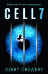 Cell 7: The reality TV show to die for. Literally