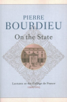 On the State: Lectures at the College de France, 1989 - 1992