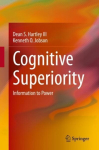 Cognitive Superiority: Information to Power 1st ed. 2021