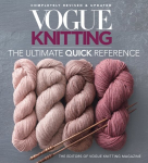 Vogue Knitting: The Ultimate Quick Reference Revised